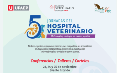 5° JORNADA DEL HOSPITAL VETERINARIO UPAEP